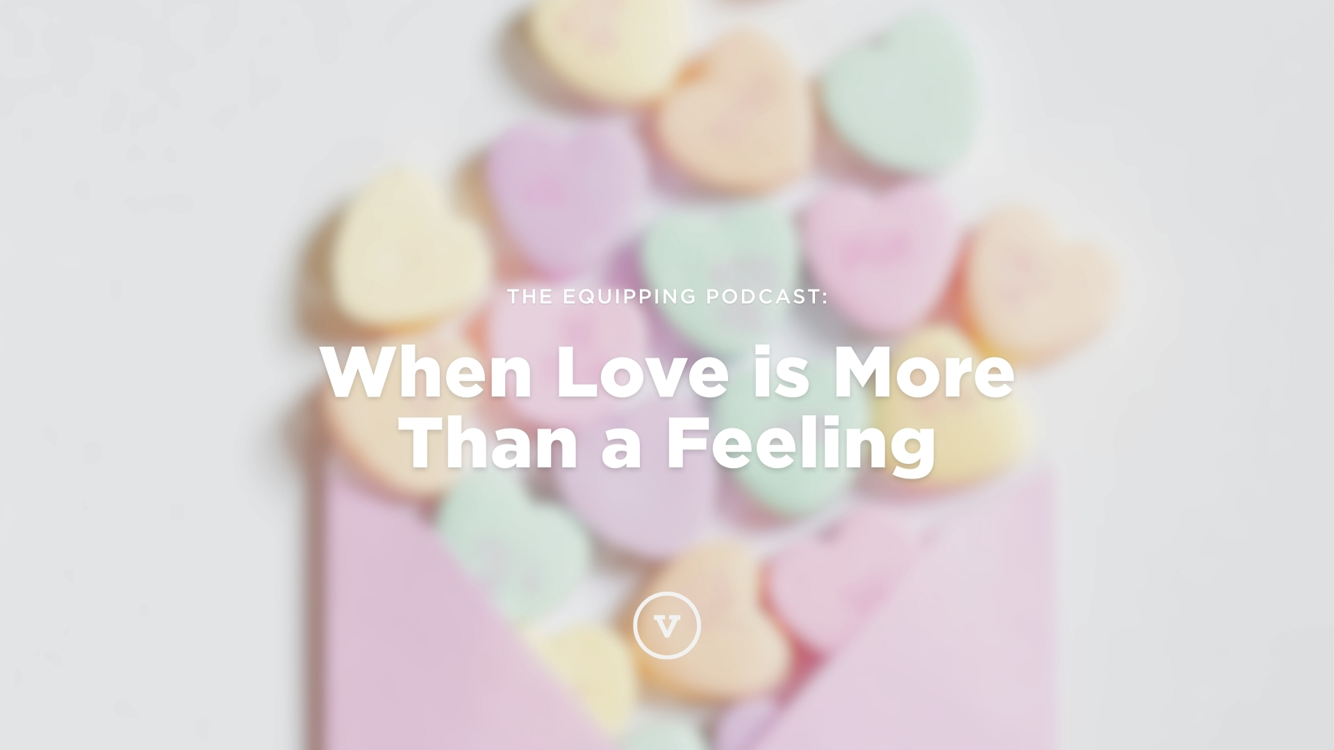 When Love is More Than a Feeling
