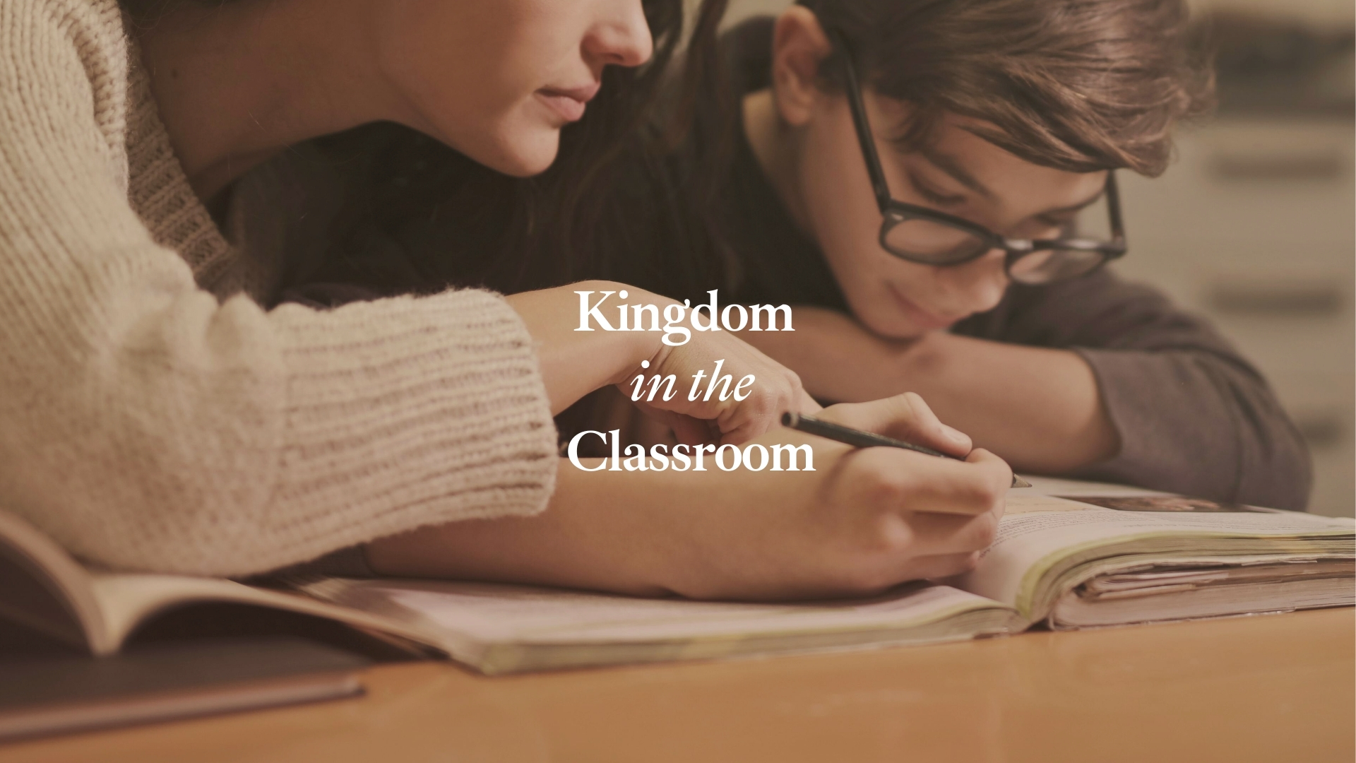 Kingdom in the Classroom