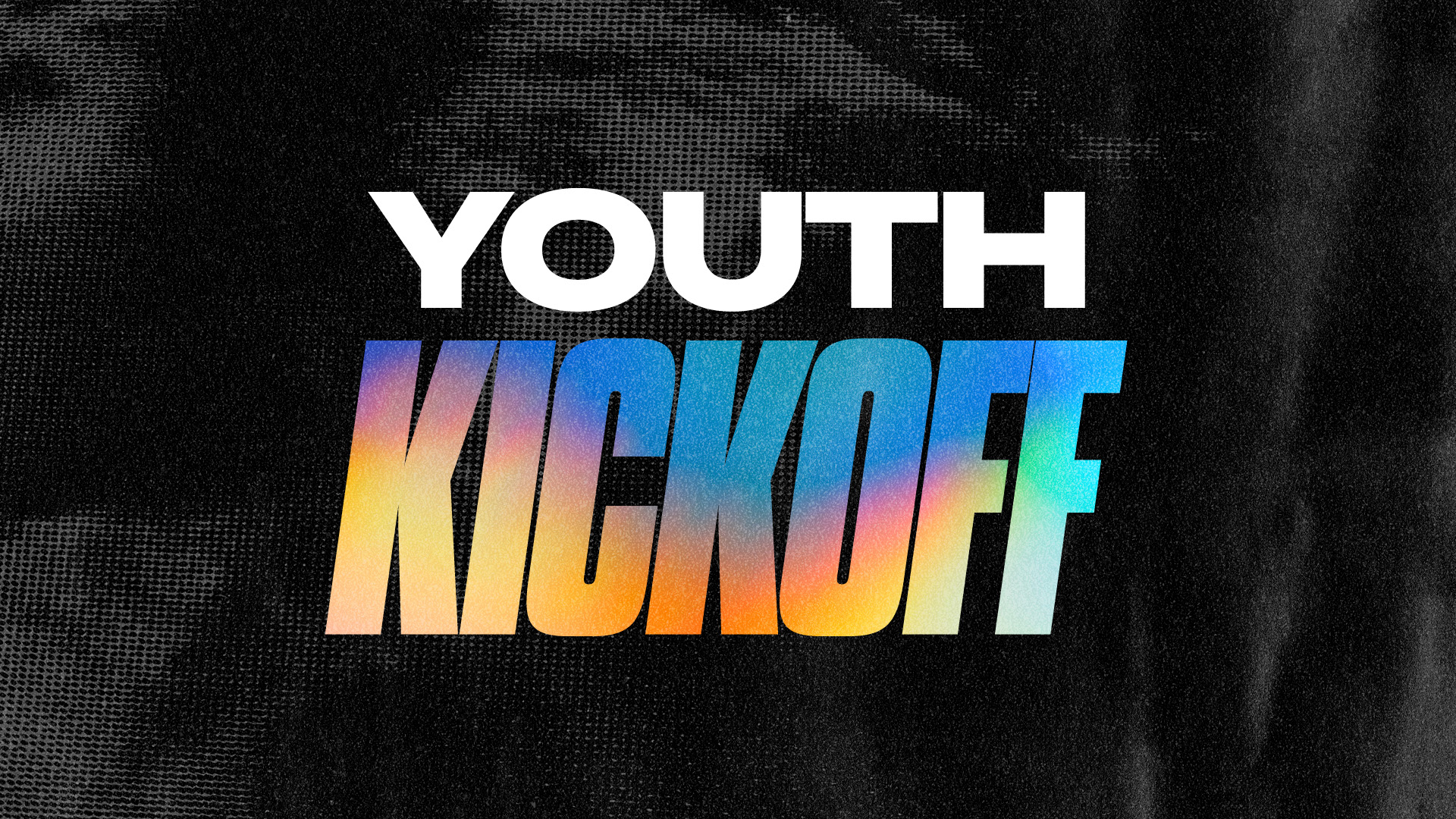 Youth Kickoff