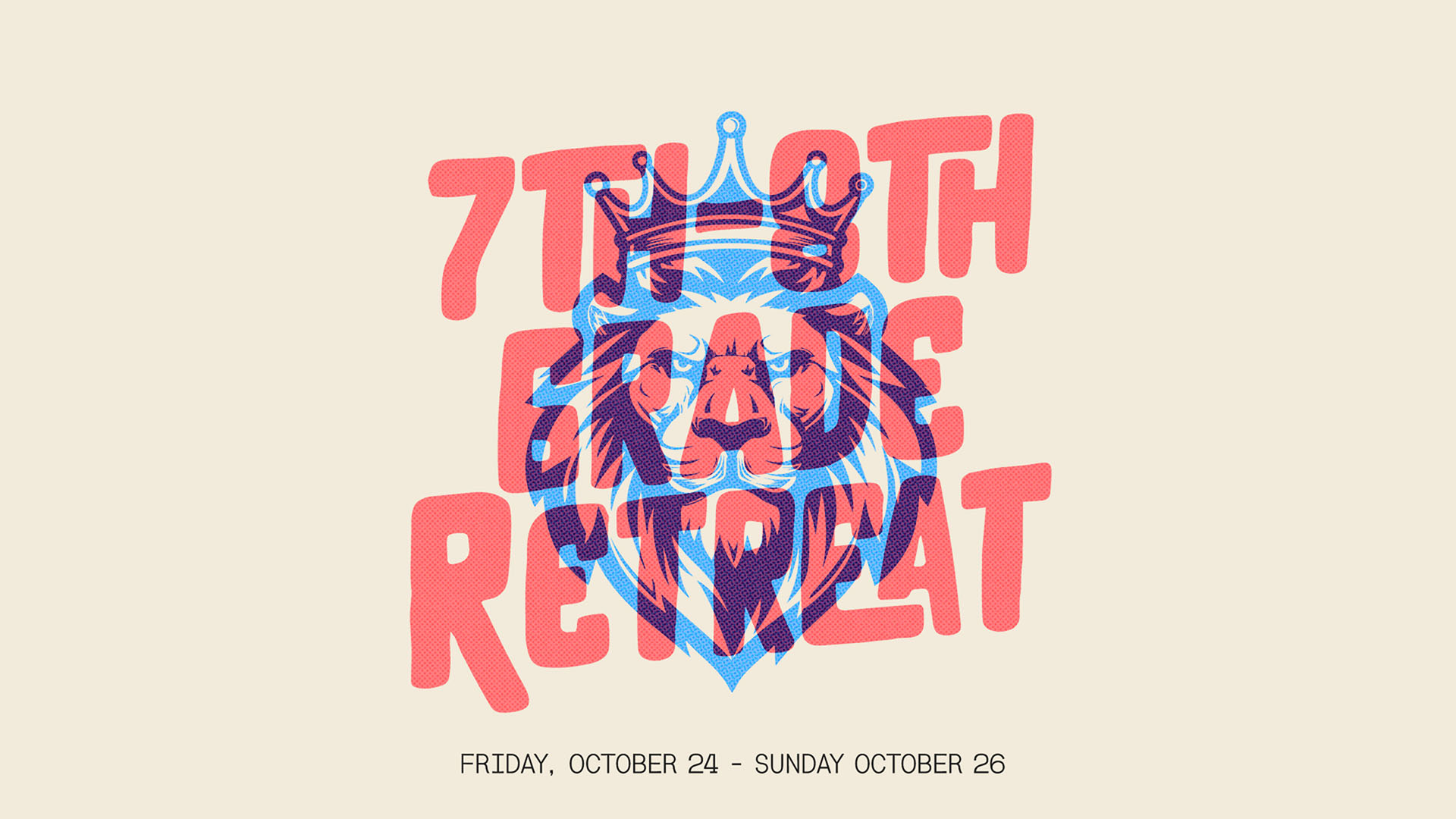 7th-8th Grade Retreat