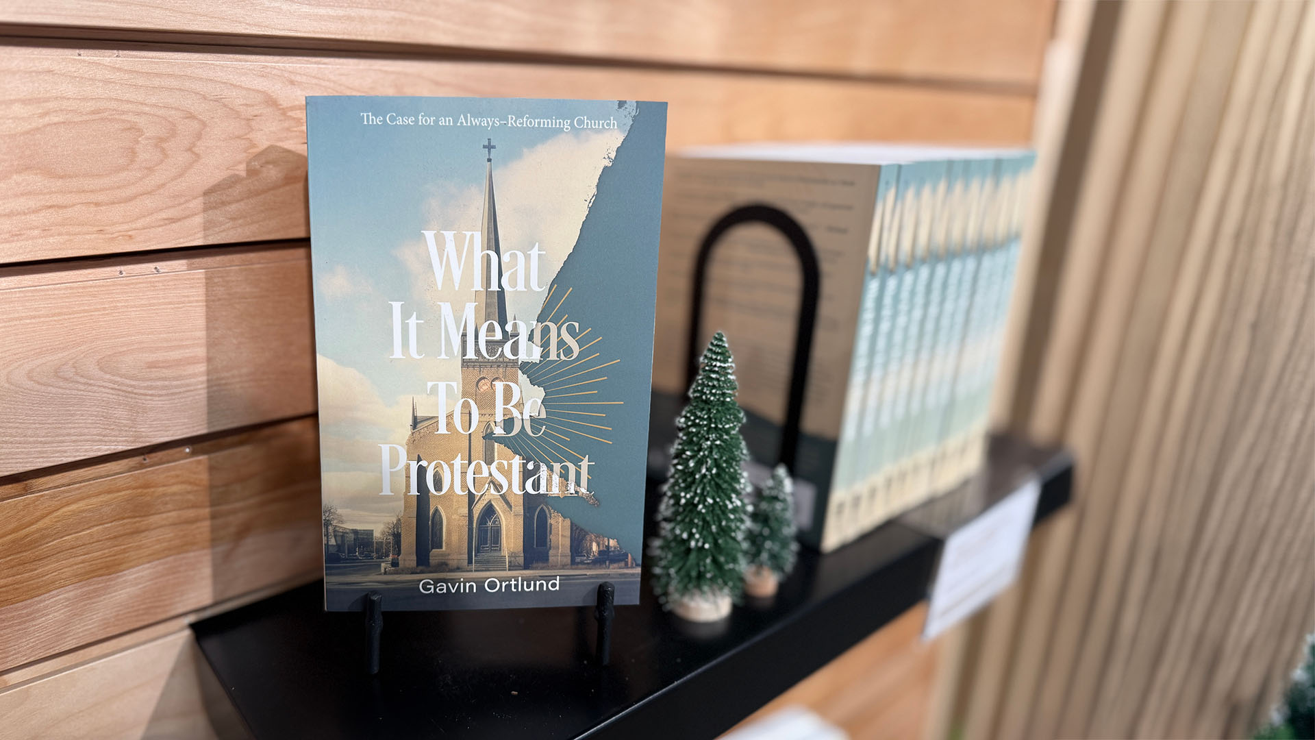 What It Means To Be Protestant